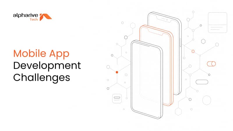 13 Mobile App Development Challenges
