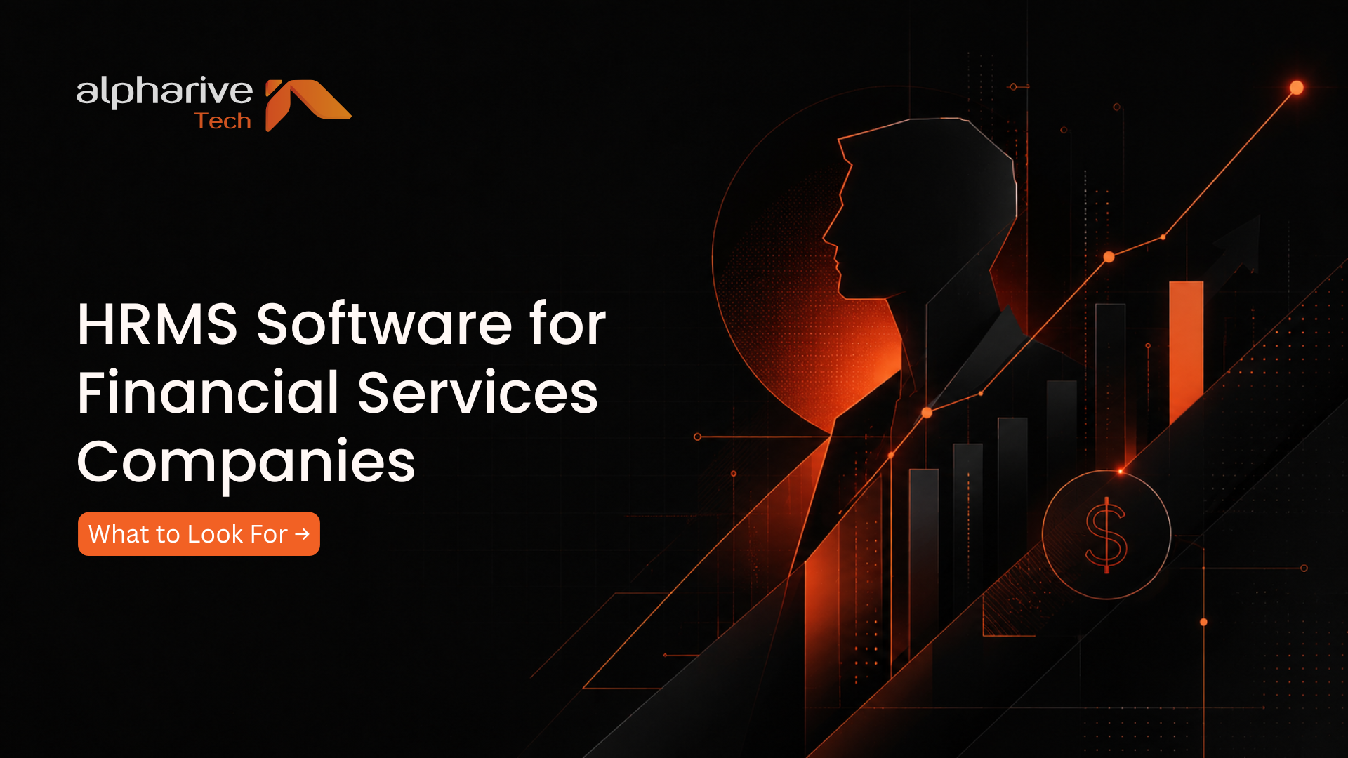 HRMS Software for Financial Services Companies: What to Look For